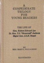 Confederate Trilogy for Young Readers - Mary L. Williamson