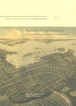 The Limits of Transformation: Officer Attitudes toward the Revolution in Military Affairs - Thomas G. Mahnken