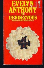 The Rendezvous - Evelyn Anthony