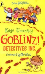 Goblinz! Detectives Inc - Kaye Umansky