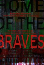 Home of the Braves - David Klass