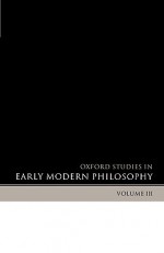 Oxford Studies in Early Modern Philosophy - Daniel Garber