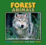 Forest Animals - Laura Evert, Anthony D. Fredericks