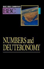 Numbers, Deuteronomy: Old Testament (Abingdon Basic Bible Commentary) - Abingdon Press, Lynne M. Deming