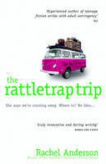 The Rattletrap Trip - Rachel Anderson