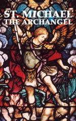 St. Michael the Archangel - Tan Books