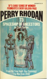 Spaceship of Ancestors - Clark Darlton, Wendayne Ackerman