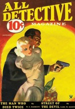 All Detective Magazine 01/34 - Robert Leslie Bellem, Arthur J. Burks, William Edmund Barrett, Lyman Anderson