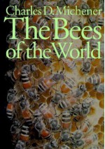 The Bees Of The World - Charles Michener