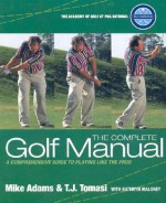 National Complete Golf Manu - Mike Adams, T.J. Tomasi, Andrews McMeel Publishing