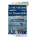 A Cold, Cold Death For Thomas Baylor - A.R. Wise