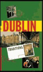 Traditions of Dublin - Hamlyn Publishing Group, Michelle Pickering