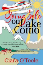 Going Solo on Lake Como - Ciara O'Toole