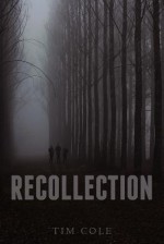 Recollection - Tim Cole