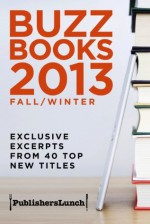 Buzz Books 2013: Fall/Winter - Michael Cader