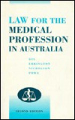 Law for the Medical Profession - Nicholson