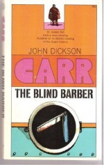 The Blind Barber - John Dickson Carr