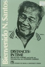 Distances: In Time - Bienvenido N. Santos, Leonard Casper