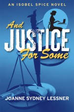 And Justice for Some - Joanne Sydney Lessner