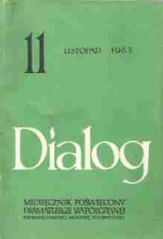 Dialog, nr 11 / listopad 1983 - Jarosław Iwaszkiewicz, Ryszard Frelek, David Hare, Redakcja miesięcznika Dialog