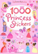 1000 Princess Stickers - Lucy Bowman, Lauren Ellis