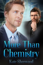 More Than Chemistry - Kate Sherwood