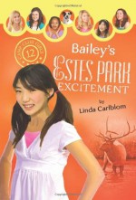 Bailey's Estes Park Excitement - Linda Carlblom