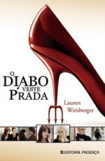 O Diabo Veste Prada - Lauren Weisberger, Maria do Carmo Figueira