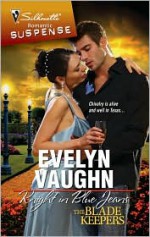 Knight in Blue Jeans - Evelyn Vaughn