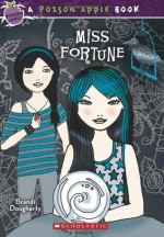 Poison Apple #3: Miss Fortune - Brandi Dougherty