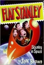 Flat Stanley 6 Book Collection: Flat Stanley; Stanley, Flat Again; Stanley in Space; Invisible Stanley; Stanley and the Magic Lamp; Stanley's Christmas Adventure (FLAT STANLEY ADVENTURE PACK) - Jeff Brown, Scott Nash