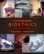 Contemporary Bioethics: A Reader with Cases - Jessica Pierce, George Randels