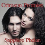 Crimson Promise [Unabridged] [Audible Audio Edition] - Sapphire Phelan, Scott F. Feighner