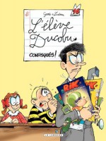 L'Elève Ducobu - tome 16 - Confisqués (French Edition) - Zidrou, Godi