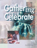 Gathering to Celebrate: (Student Booklet) - Yvette Nelson, Michael Carotta, Valerie Vance Dillon