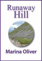 Runaway Hill - Marina Oliver, Debbie Oliver