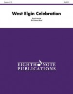 West Elgin Celebration: Conductor Score - Alfred Publishing Company Inc.