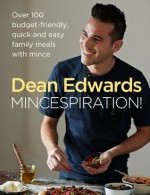 Mincespiration! - Dean Edwards