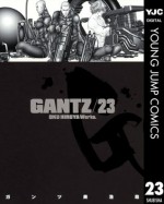 GANTZ 23 (ヤングジャンプコミックスDIGITAL) - Hiroya Oku