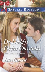 Dr. Daddy's Perfect Christmas (The St. Johns of Stonerock) - Jules Bennett