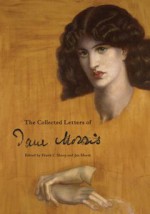 The Collected Letters Of Jane Morris - Jan Marsh, Frank C. Sharp