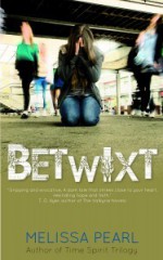 Betwixt - Melissa Pearl