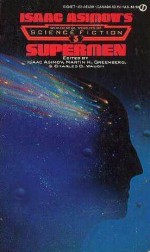 Supermen - Isaac Asimov, Charles G. Waugh, Martin H. Greenberg