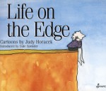 Life on the Edge - Judy Horacek