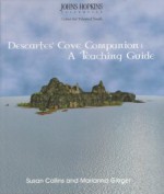 Descartes' Cove Companion: A Teaching Guide - Susan Collins, Marianna Gleger