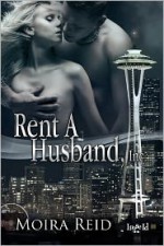 Rent-A-Husband, Inc. - Moira Reid