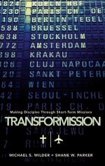 Transformission - Michael S. Wilder, Shane W. Parker