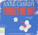 Forget Me Not - Anne Cassidy, Nicky Talacko