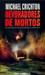 Devoradores de mortos (Pocket) - Michael Crichton, Gilson B. Soares