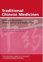 Traditional Chinese Medicines: Molecular Structures, Natural Sources and Applications - J. Zhou